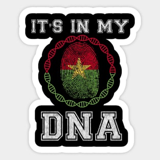 Burkina Faso  It's In My DNA - Gift for Burkinabe From Burkina Faso Sticker